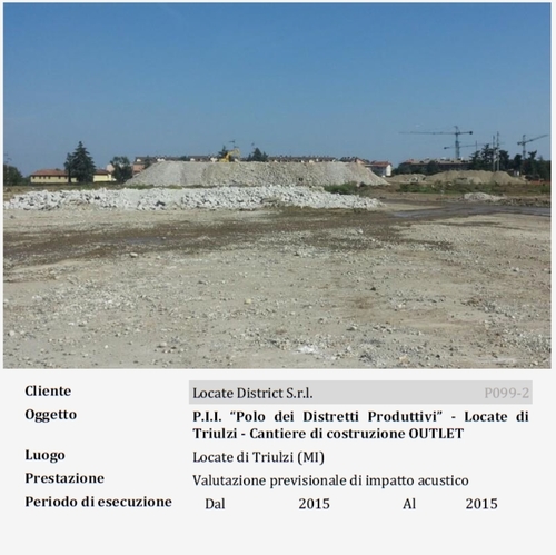 P.I.I. â€œPolo dei Distretti Produttiviâ€� - Locate di Triulzi - Cantiere di costruzione OUTLET